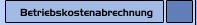Betriebskostenabrechnung